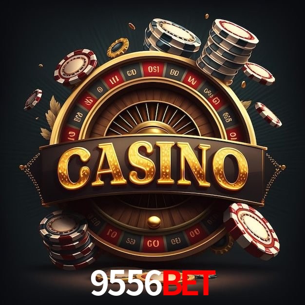 9556bet